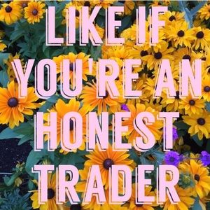 Like if you trade and are honest!  🛍💖
